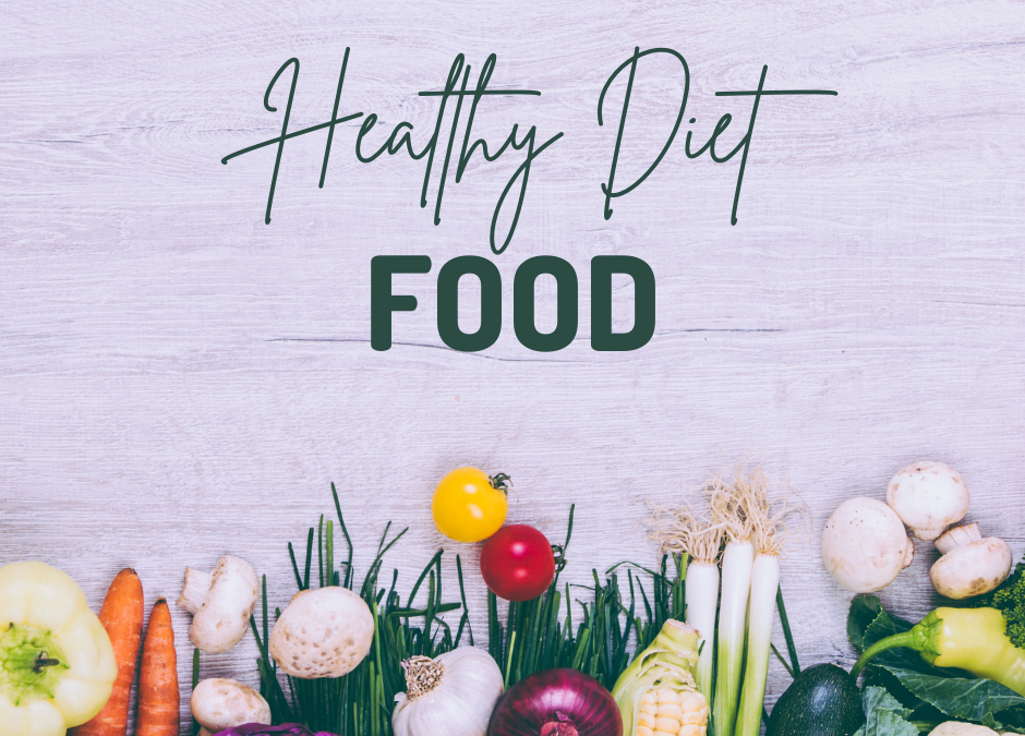 Eating Healthy Food for Best Living